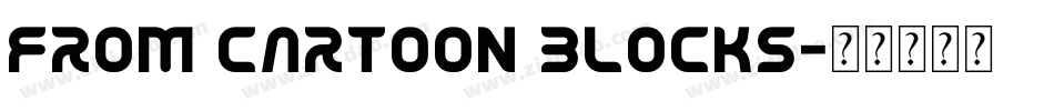 From Cartoon Blocks字体转换